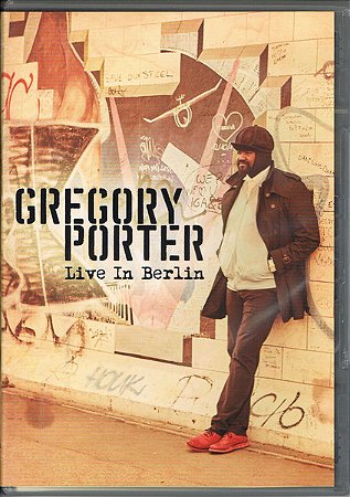 DVD - Gregory Porter – Live In Berlin ( LACRADO )
