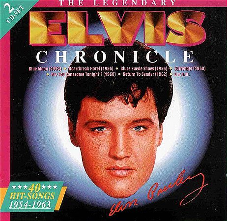 CD - Elvis Presley ‎– The Legendary Elvis Chronicle - 40 Hit-Songs - 1954-1963 - IMP - DUPLO