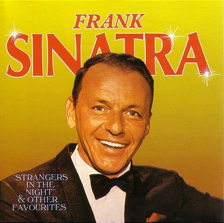 CD - Frank Sinatra ‎– "Strangers In The Night" & Other Favourites - IMP