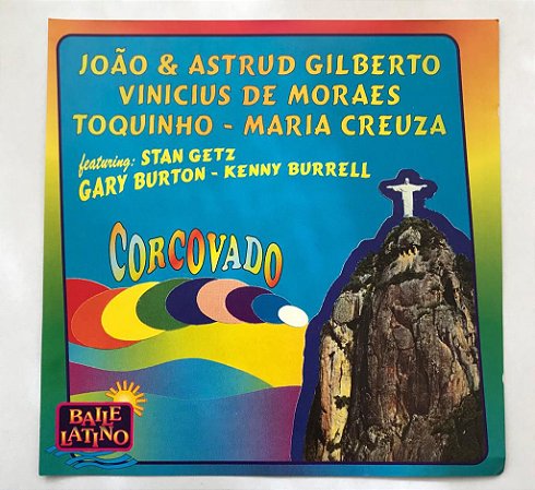 CD - Corcovado - João & Astrud Gilberto - Vinicius de Moraes - Toquinho - Maria Creuza feat. Stan Getz - Gary Burton - Kenny Burrell (Vários Artistas)