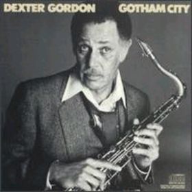 CD -Dexter Gordon ‎– Gotham City
