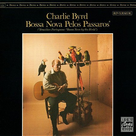 CD - Charlie Byrd ‎– Bossa Nova Pelos Pássaros - IMP