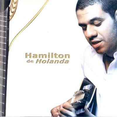 CD - Hamilton De Holanda ‎– Hamilton De Holanda