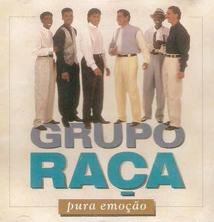 CD - Grupo Raça – Pura Emoção