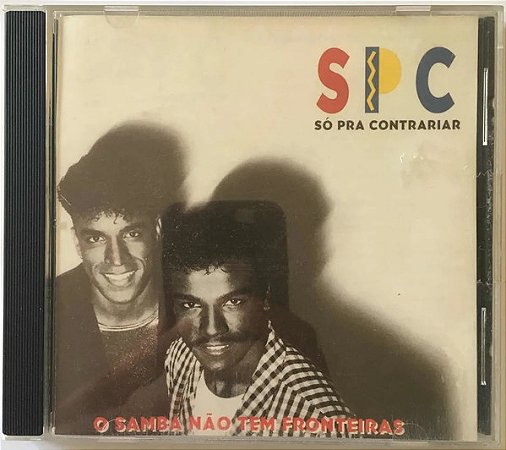 CD - Só Pra Contrariar – O Samba Não Tem Fronteiras