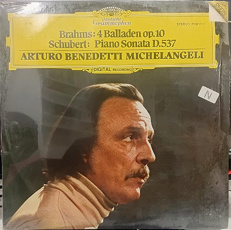 LP - Brahms / Schubert, Arturo Benedetti Michelangeli – 4 Balladen Op.10 / Klaviersonate • Piano Sonata D.537 (lacrado)