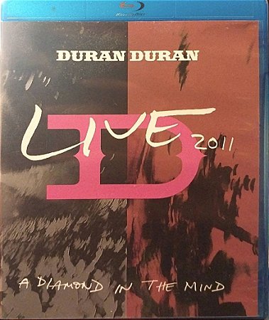 Blu-Ray - Duran Duran – Live 2011 (A Diamond In The Mind)