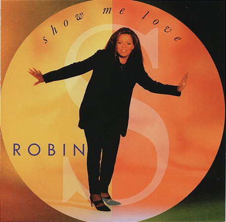 CD - Robin S – Show Me Love