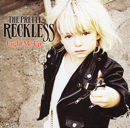 CD - The Pretty Reckless – Light Me Up
