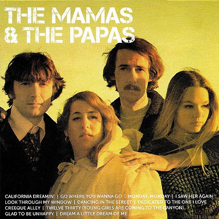 CD - The Mamas & The Papas – Icon