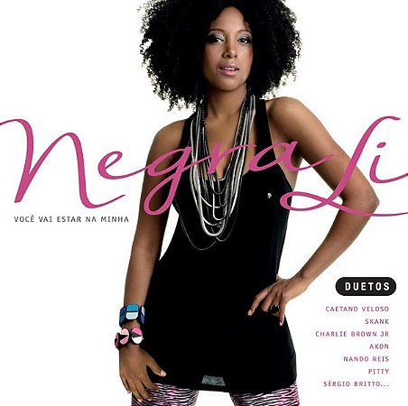 CD - Negra Li – Você Vai Estar Na Minha - Duetos