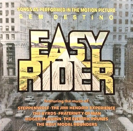CD - Easy Rider (Songs As Performed In The Motion Picture Sem Destino) (Vários Artistas)