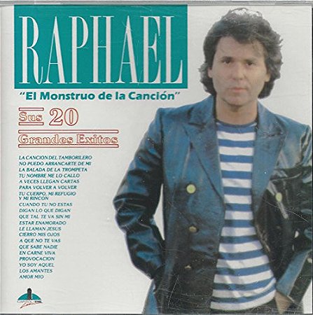 CD - Raphael - Raphael "El Monstruo De La Canción" Sus 20 Grandes Éxitos ( Importado )