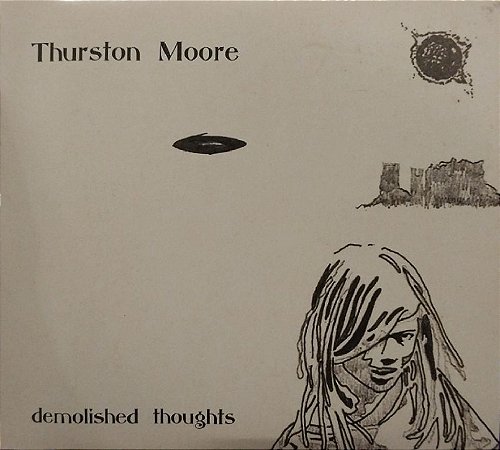 CD - Thurston Moore – Demolished Thoughts (Digifile)