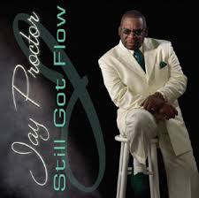 CD - Jay Proctor – Still Got Flow (Imp. USA)