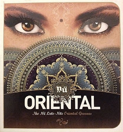 CD - Nu Oriental - The Nü Late-Nite Oriental Grooves (Digipack) (Vários Artistas)
