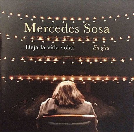 CD - Mercedes Sosa – Deja La Vida Volar (En Gira)