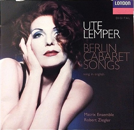CD - Ute Lemper – Berlin Cabaret Songs (Sung In English) - Importado (USA)