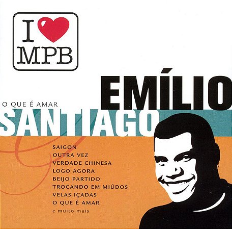CD - Emilio Santiago – O Que É Amar