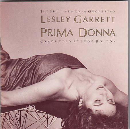 CD - Lesley Garrett – Prima Donna ( IMP - USA )
