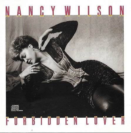 CD - Nancy Wilson – Forbidden Lover ( Importado )