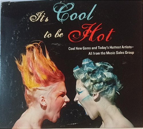 CD TRIPLO - It's Cool To Be Hot ( Vários Artistas ) - Digipak