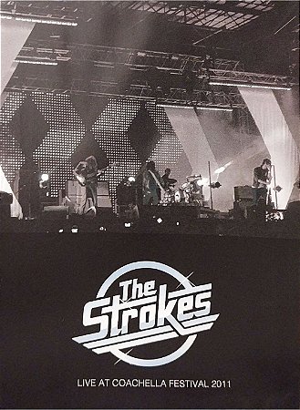 DVD - The Strokes - Live At Coachella Festival 2011