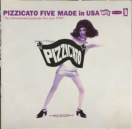 CD - Pizzicato Five – Made In USA