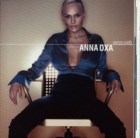 CD - Anna Oxa – Senza Pietà ( IMP - HOLLAND )