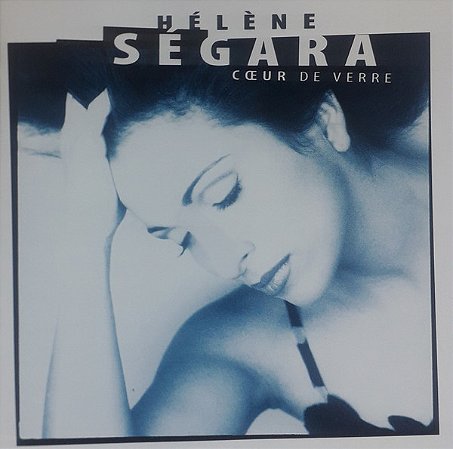 CD - Hélène Ségara – Cœur De Verre ( IMP - FRANCE )