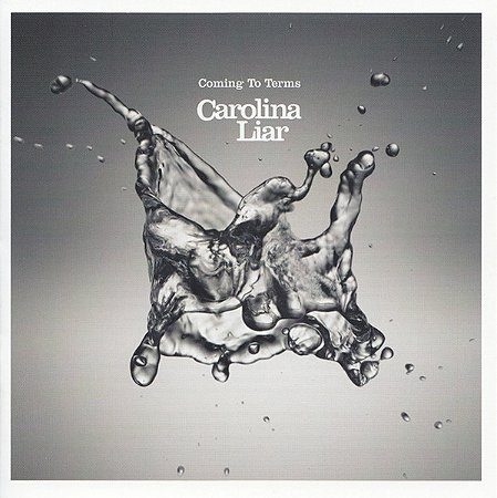 CD - Carolina Liar – Coming To Terms