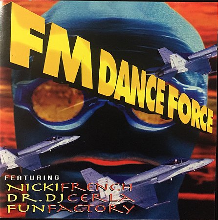 CD - FM Dance Force (Vários Artistas)
