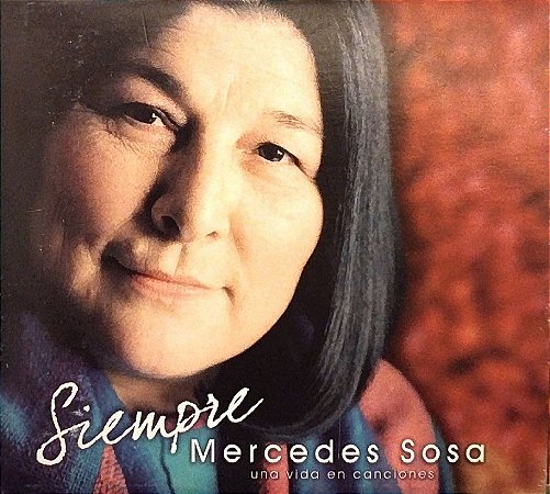 CD Duplo - Mercedes Sosa - Siempre - Una Vida En Canciones (Digipack)