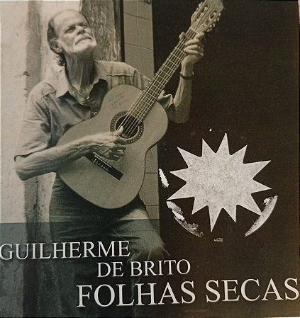CD - Guilherme De Brito – Folhas Secas