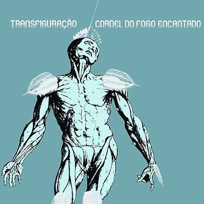 CD - Cordel do Fogo Encantado – Transfiguração