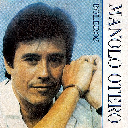 CD - Manolo Otero – Boleros