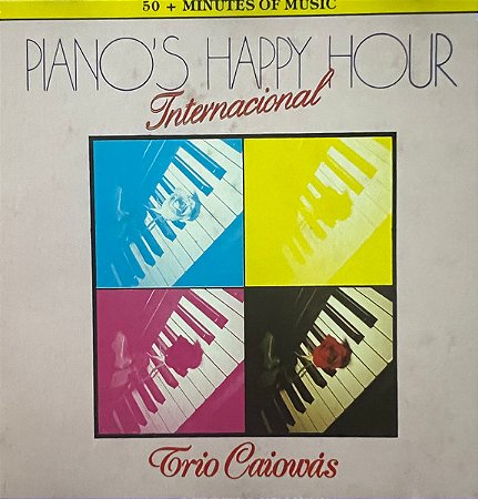 CD - Trio Caiowás – Piano's Happy Hour - Internacional