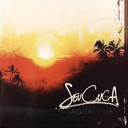 CD – Seu Cuca - Água-Viva