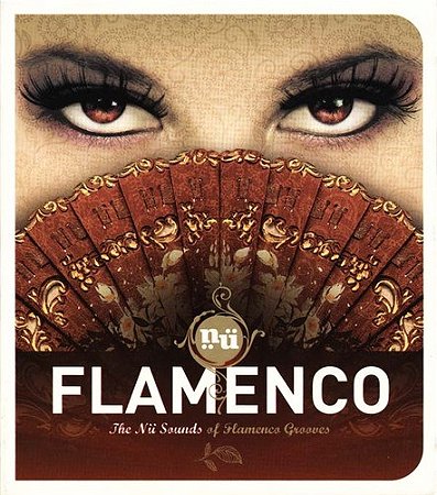 CD - Nü Flamenco: Nü Sounds Flamenco Grooves - (Vários Artistas ) ( Digipak )