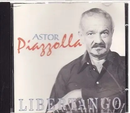 CD - Astor Piazzolla – Libertango