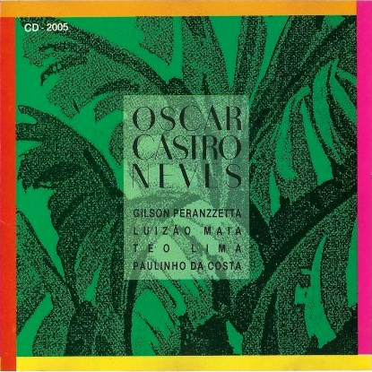 CD - Oscar Castro Neves – Oscar Castro Neves