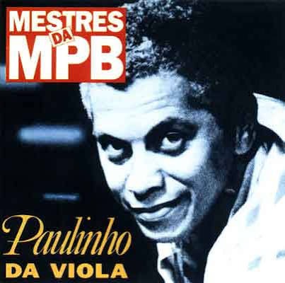 CD - Paulinho Da Viola – Mestres da MPB