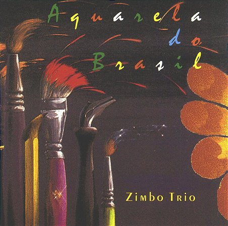 CD - Zimbo Trio – Aquarela Do Brasil