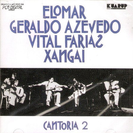 CD - Elomar - Geraldo Azevedo - Vital Farias - Xangai – Cantoria 2