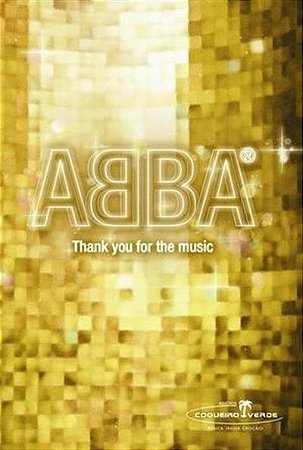 DVD - ABBA: THANK YOU FOR THE MUSIC - LIVE