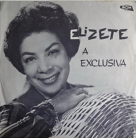 LP - Elizete Cardoso – Elizete, A Exclusiva