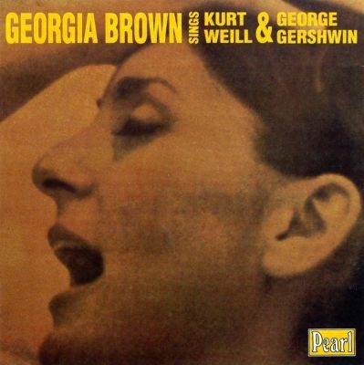 CD - Georgia Brown – Sings Kurt Weill & George Gershwin ( IMP - INGLATERRA )