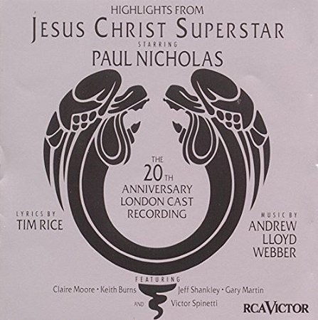 CD - Jesus Christ Superstar - Highlights From The 20th Anniversary London Cast Recording ( Andrew Lloyd Webber And Tim Rice ) - IMP - USA