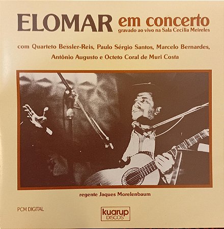 CD - Elomar – Elomar em Concerto, Gravado ao Vivo na Sala Cecília Meireles