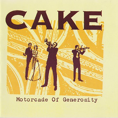 CD - Cake – Motorcade Of Generosity